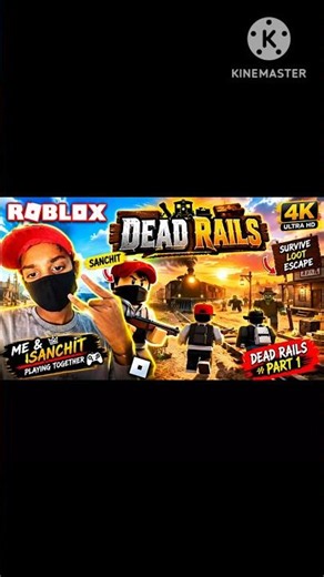 💀 DEAD RAILS WITH SANCHIT! 😱🔥 Roblox Survival Adventure 🚂 #Shorts #Roblox | Burgeongamingboy