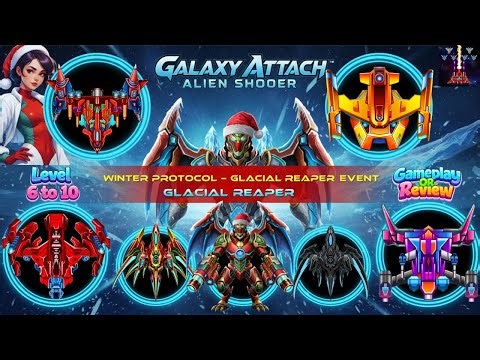 GAAS | Winter Protocol Glacial Reaper Christmas Event 2025 | Level 6 to 10 | Review By Apache Gamers
