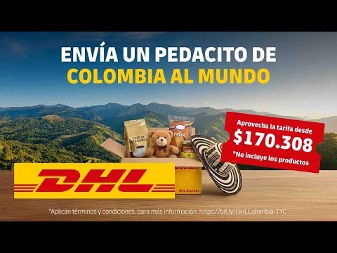 DHL acerca a tus seres queridos