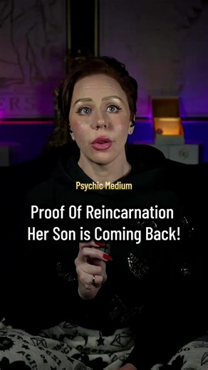 Proof of Reincarnation: Her Son Is Coming Back — Psychic Medium Session