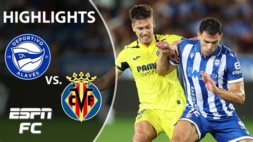 Close Clash 😤 Alaves vs. Villarreal | LALIGA Highlights | ESPN FC