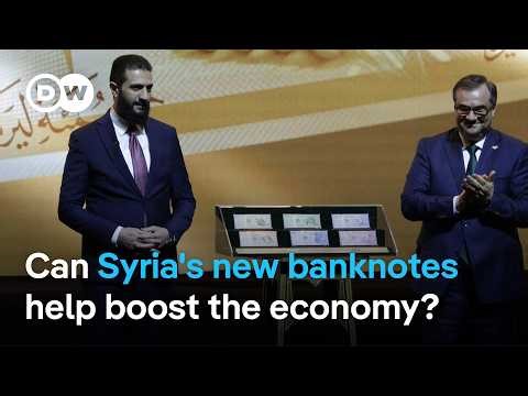 Syria removes Assad family from banknotes in currency relaunch | DW News