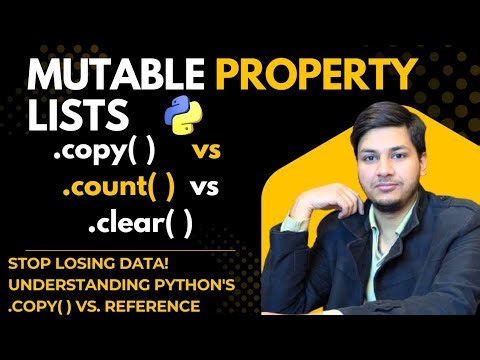 Python List Methods | How to use .copy( ), .count( ), and .clear( )