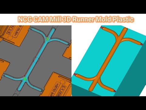 NCG CAM Tutorial #7 | Mill 3D Runner Mold Plastic & TEXT Engraving