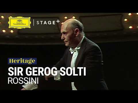 Sir Georg Solti, CSO - Rossini: Overture "La gazza ladra" (Edit)