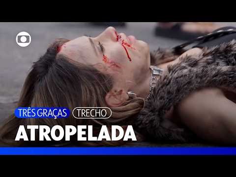 Lucélia morre depois de ser atropelada por Arminda na Chacrinha | Três Graças | TV Globo