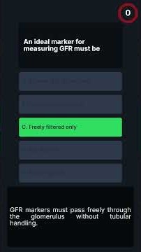 MRCP-1 Renal Physiology & GFR Assessment Quiz