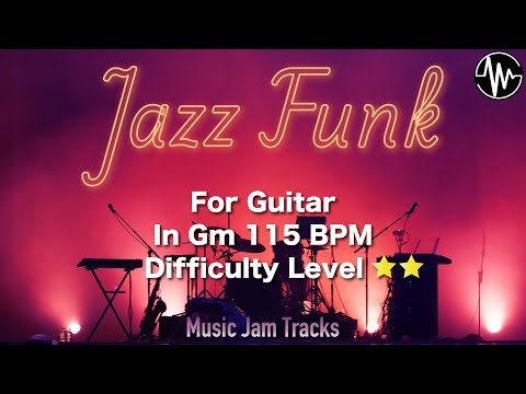 Jazz Funk Jam for【Guitar】 BPM115 | No Guitar Backing Track