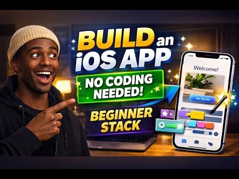 Build an iOS App Without Knowing How to Code (Beginner Stack)