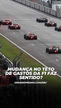 MUDANÇA NO TETO ORÇAMENTÁRIO É CAMINHO CERTO PARA F1 SER MAIS JUSTA