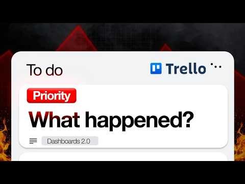 From First to Replaceable, The Fall of Trello