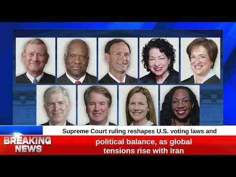 US Supreme Court Ruling Shakes Voting Rights | Political Impact & Rising Iran Tensions