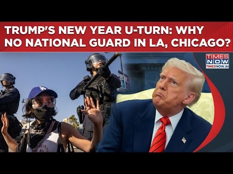 Trump Backpedals, New Year U-Turn| Why National Guard Troops Removed From LA, Chicago, Portland