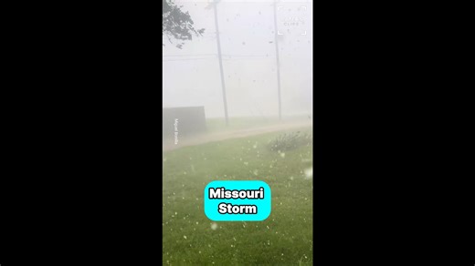 Heavy hail and storm slam Missouri