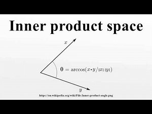 Inner product space