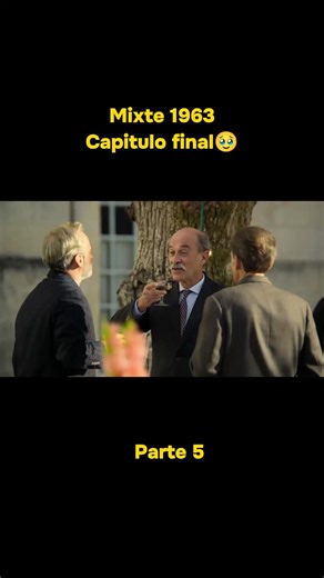 MIXTE 1963: Capítulo Final - Parte 5 de la Serie Francesa