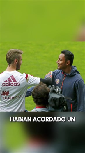 El caso de Keylor Navas y David De Gea