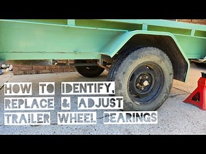How To Replace Your Trailer Wheel Bearings | Identify & Adjust Trailer Wheel Bearings