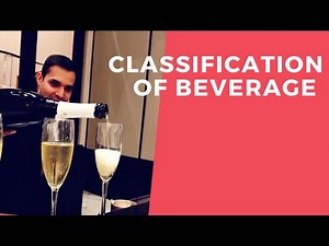 Classification of beverage.|Types of beverages|Alcoholic and non alcoholic