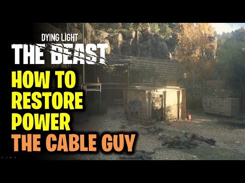 The Cable Guy - Find a Way to Restore Power | Dying Light The Beast