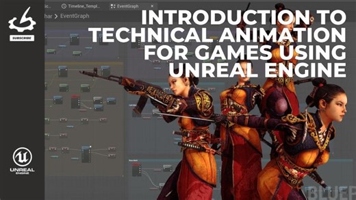Introduction to Technical Animation for Games using Unreal Engine with Taylor Whitsett | Taylor Whitsett