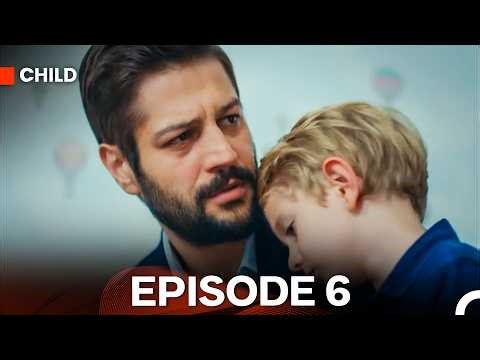 Child Episode 6