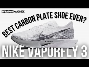 Nike Vaporfly 3 - The Best Carbon Plate Running Shoe ?