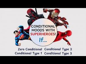 Superheroes Teach You All Conditional Moods in English! 💥