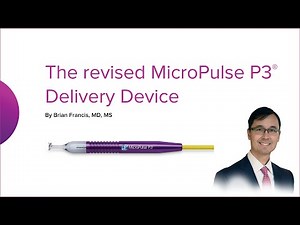 The Revised MicroPulse P3 Delivery Device for Glaucoma