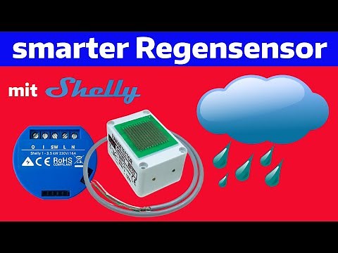 Smart rain sensor easy and inexpensive to make yourself with SHELLY 1 and KEMO
