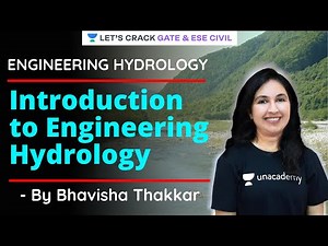 Introduction to Engineering Hydrology | GATE/ESE 2021 Exam Preparation | Bhavisha Thakkar