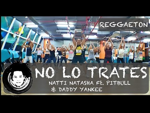 No Lo Trates | Natti Natasha Ft Pitbull & Daddy Yankee | Zumba® | Alfredo Jay | Dance Fitness