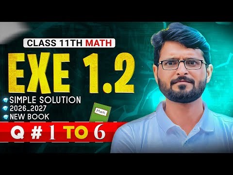 11th class Math || 1st year Math New Book Exercise 1.2 - exercise 1.2 class 11