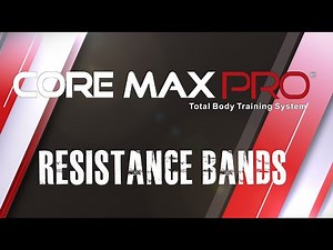 Core Max Pro Intro to Resistance Band Training