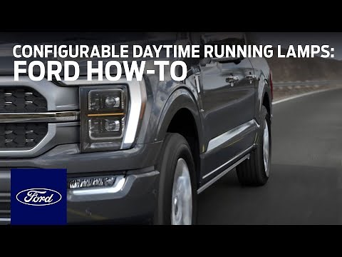 Configurable Daytime Running Lamps | Ford How-To | Ford