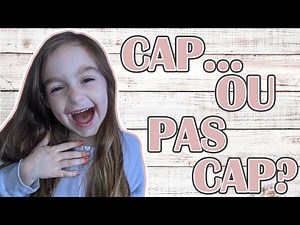 CAP ou PAS CAP de réussir le DÉFI?