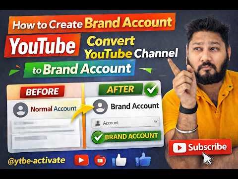 How to Create Brand Account YouTube | How to Convert Youtube Channel to Brand Account
