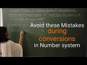 Mistakes during conversions in number system
