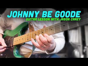 Johnny Be Goode INTRO Guitar Lesson with Jason Carey
