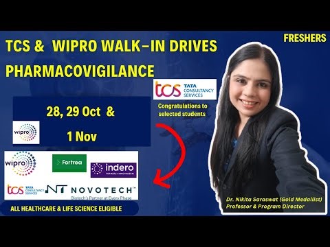 TCS & WIPRO conducting Walk-in Drives for Pharmacovigilance Freshers & Medical Device Complaint 1Nov