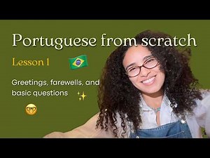 BASIC BRAZILIAN PORTUGUESE – LESSON 1 (AUDIO CORRECTED AND PRONUNCIATION PRACTICE WITH A STUDENT)