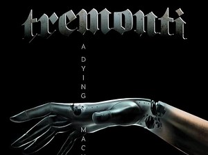 ALBUM REVIEW: A Dying Machine - Tremonti - Distorted Sound Magazine