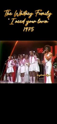 The Whitney Family performs “I Need Your Lovin’” live on The Midnight Special in 1975