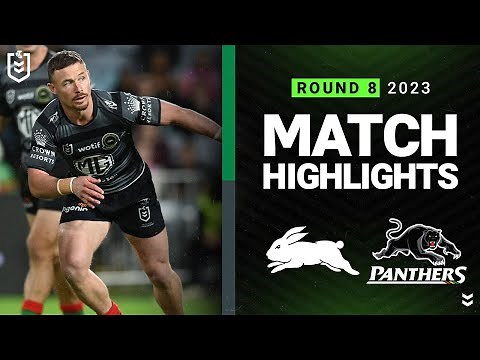 NRL Highlights | NRL 2023 | South Sydney Rabbitohs v Penrith Panthers | Match Highlights