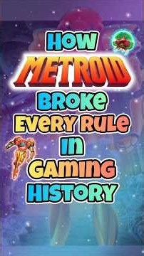 How Metroid Broke Every Rule in Gaming History!
