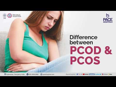 Difference between PCOS and PCOD | PCOD vs PCOS | Pace Hospitals