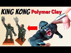 Sculpting KING KONG in Polymer Clay | TUTORIAL | Timelapse