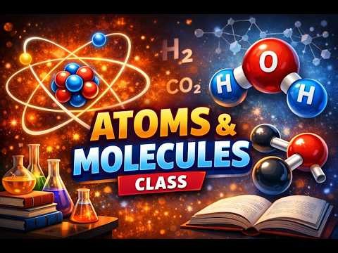 Atoms and molecule