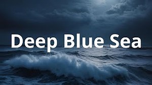 DEEP BLUE SEA Lyrics - PETE SEEGER | eLyrics.net