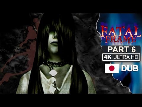 Project Zero/Fatal Frame (2001) Unofficial Remaster Gameplay Walkthrough part 6 (PS2) No Commentary